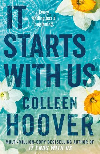 It Starts with Us: The highly anticipated sequel to IT ENDS WITH US