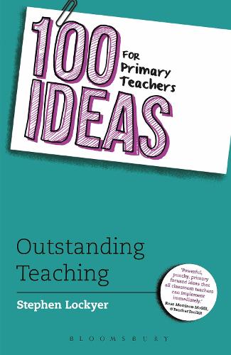 100 Ideas for Primary Teachers: Outstanding Teaching (PDF eBook)