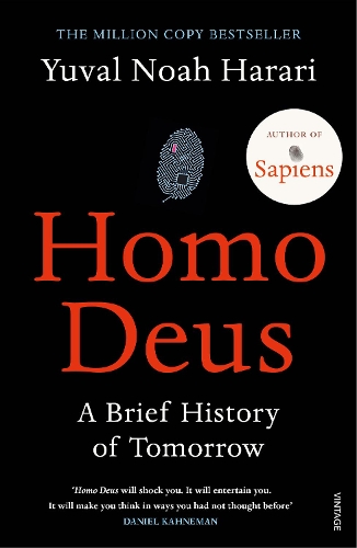 Homo Deus: �An intoxicating brew of science, philosophy and futurism� Mail on Sunday