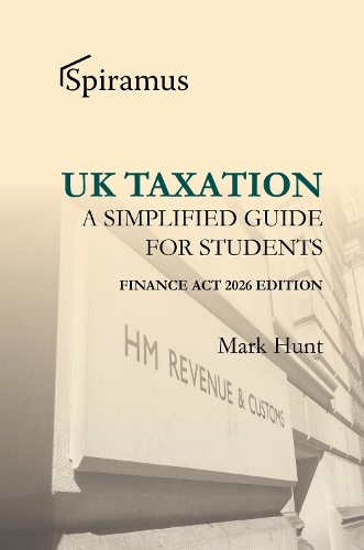 UK Taxation: A Simplified Taxation Guide for Students 2026/2027