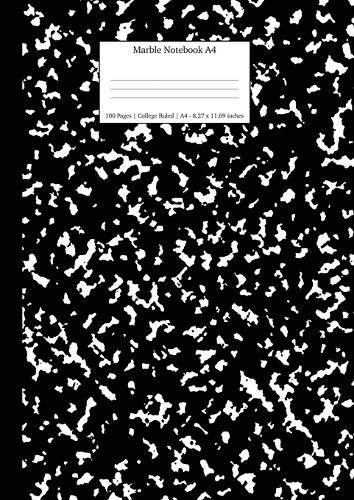 Marble Notebook A4: Black Marble College Ruled Journal