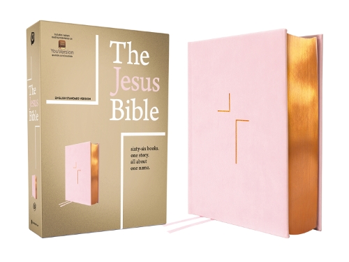  Jesus Bible, ESV Edition, Leathersoft over Board, Pink, The: Sixty-Six Books. One Story. All About One...