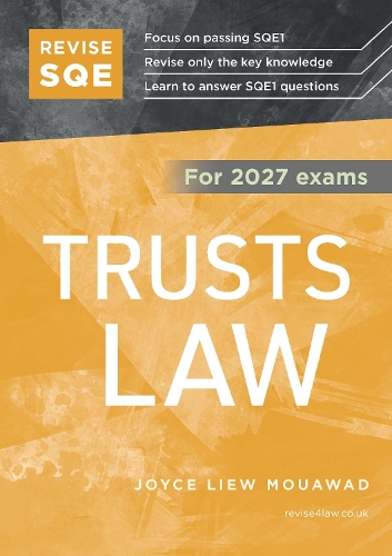 Revise SQE Trusts Law 2027: SQE1 Revision Guide