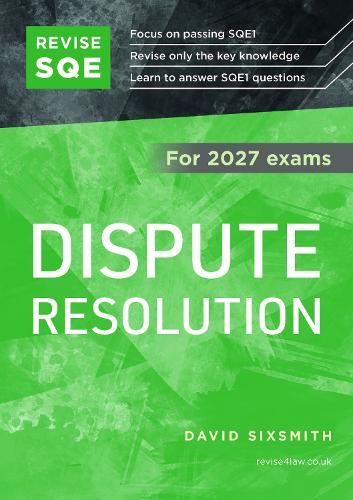 Revise SQE Dispute Resolution 2027: SQE1 Revision Guide