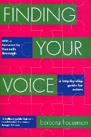 Finding Your Voice: A step-by-step guide for actors